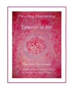 Healing Harmony ~ Essence of Joy