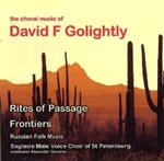 The Choral Music of David F Golightly