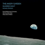 The Angry Garden & Silvered Night