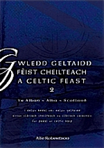 Gwledd Geltaidd / A Celtic Feast - Book 2 - Scotland