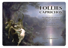 Follies - Caprichos