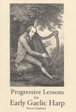 Progressive Lessons for Early Gaelic Harp
