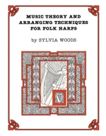 Music Theory and Arranging Techniques for Folk Harps