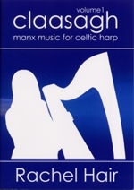 Claasagh Volume 1 ~ Manx music for celtic harp