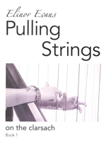 Pulling Strings on the clarsach - book 1