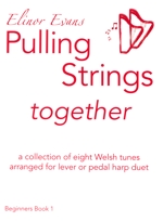 Pulling Strings Together - Beginners Book 1