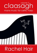 Claasagh Volume 2 ~ Manx music for celtic harp