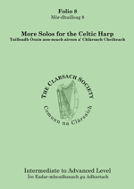 Folio 08 More Solos for the Celtic Harp
