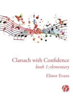 Clarsach with Confidence – Book 1 Elementary