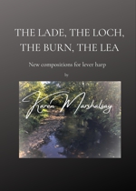 The Lade, the Loch,  the Burn, the Lea