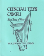 Ceinciau Telyn Cymru - Harp Tunes of Wales