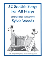 52 Scottish Songs for all harps