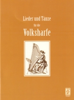 Lieder und Tanze fur die Volksharfe Band 1