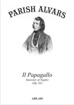 Il Papagallo ~ Souvenir of Naples (Op. 85)